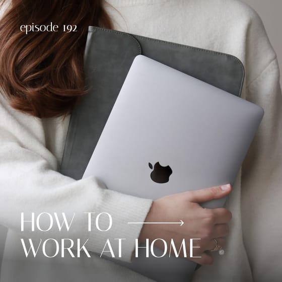 White And Gray Work At Home Episode Podcast Cover