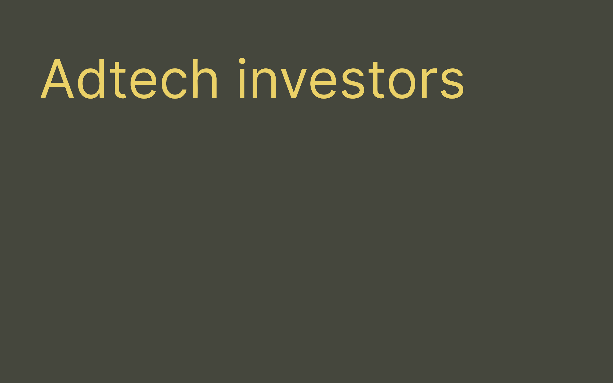 Adtech investors hero