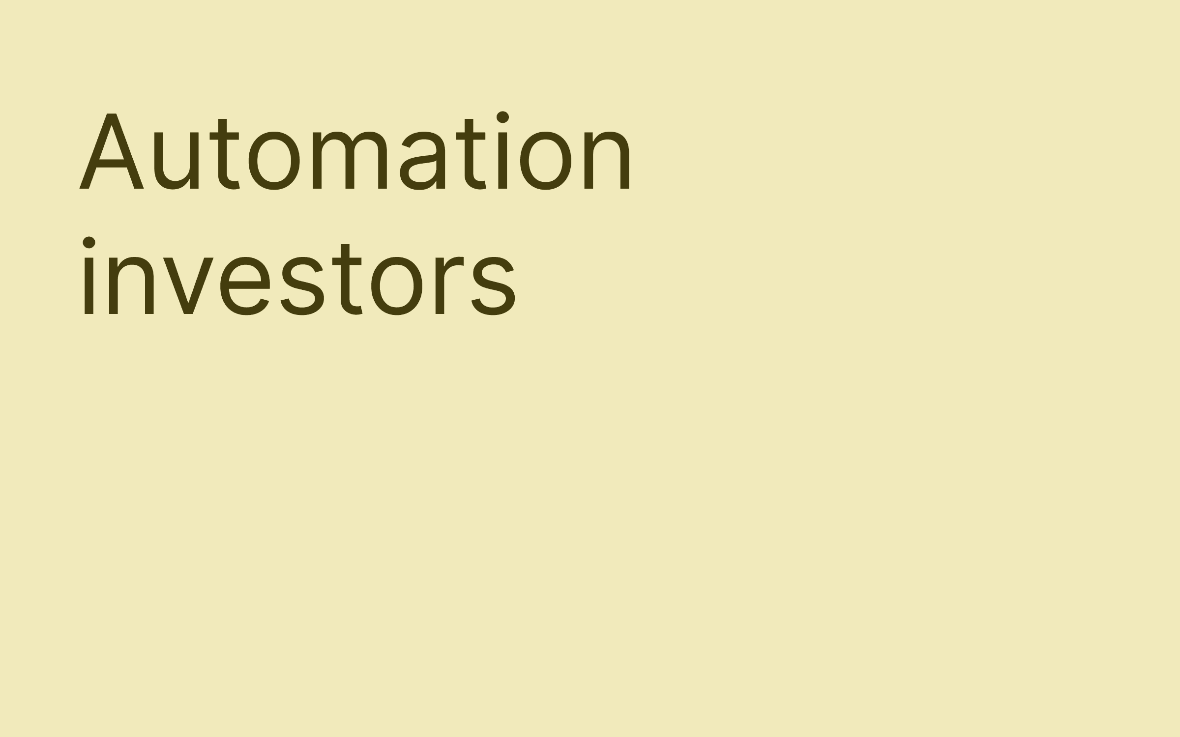 Automation investors hero