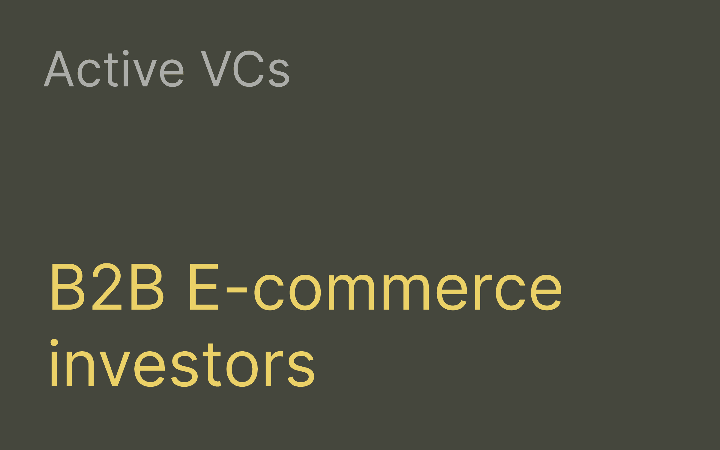 B2B ecommerce investors hero