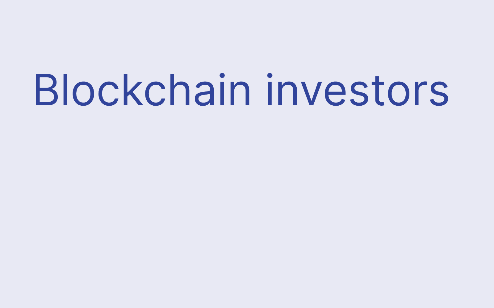 Blockchain investors hero