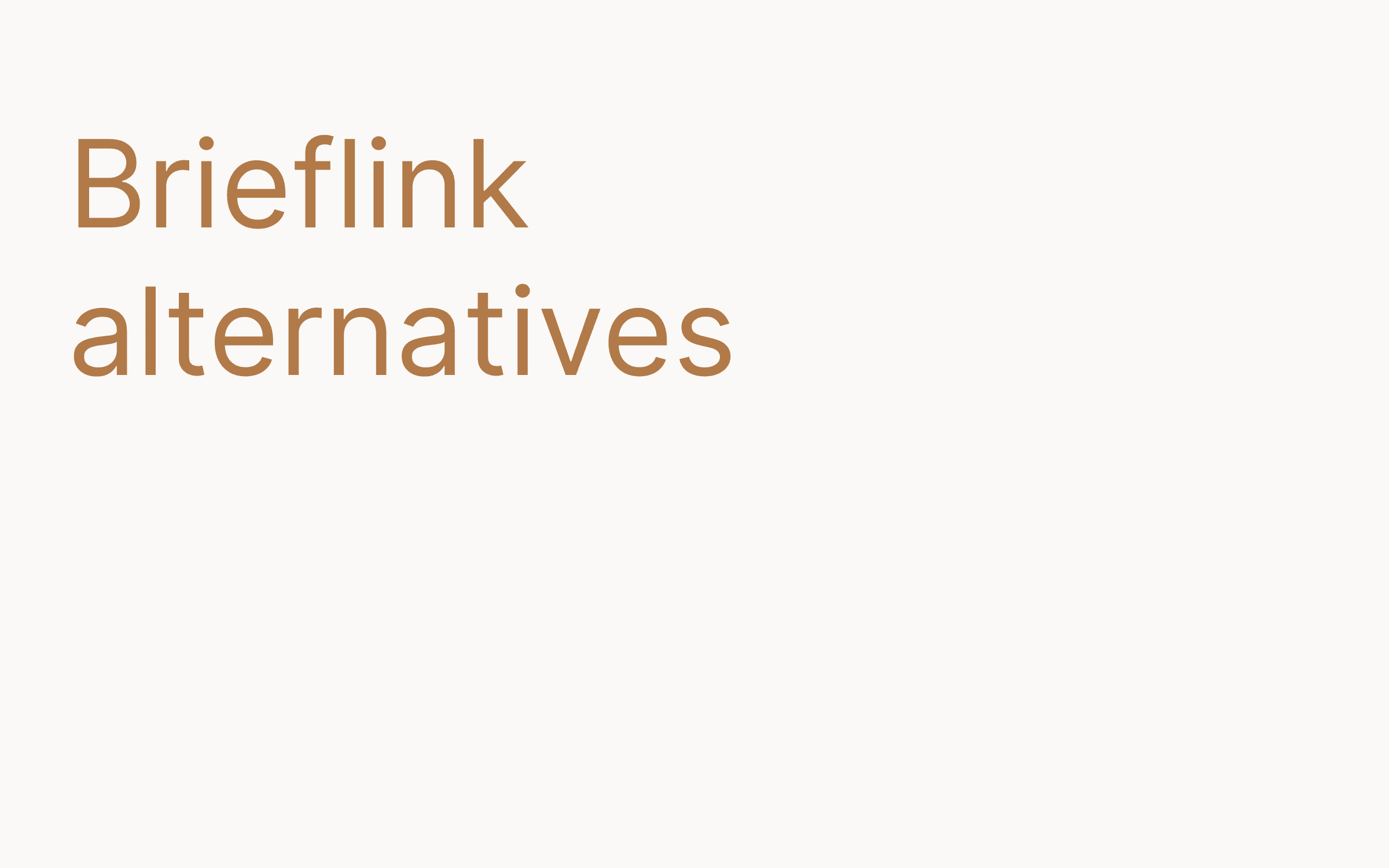 Brieflink alternatives hero