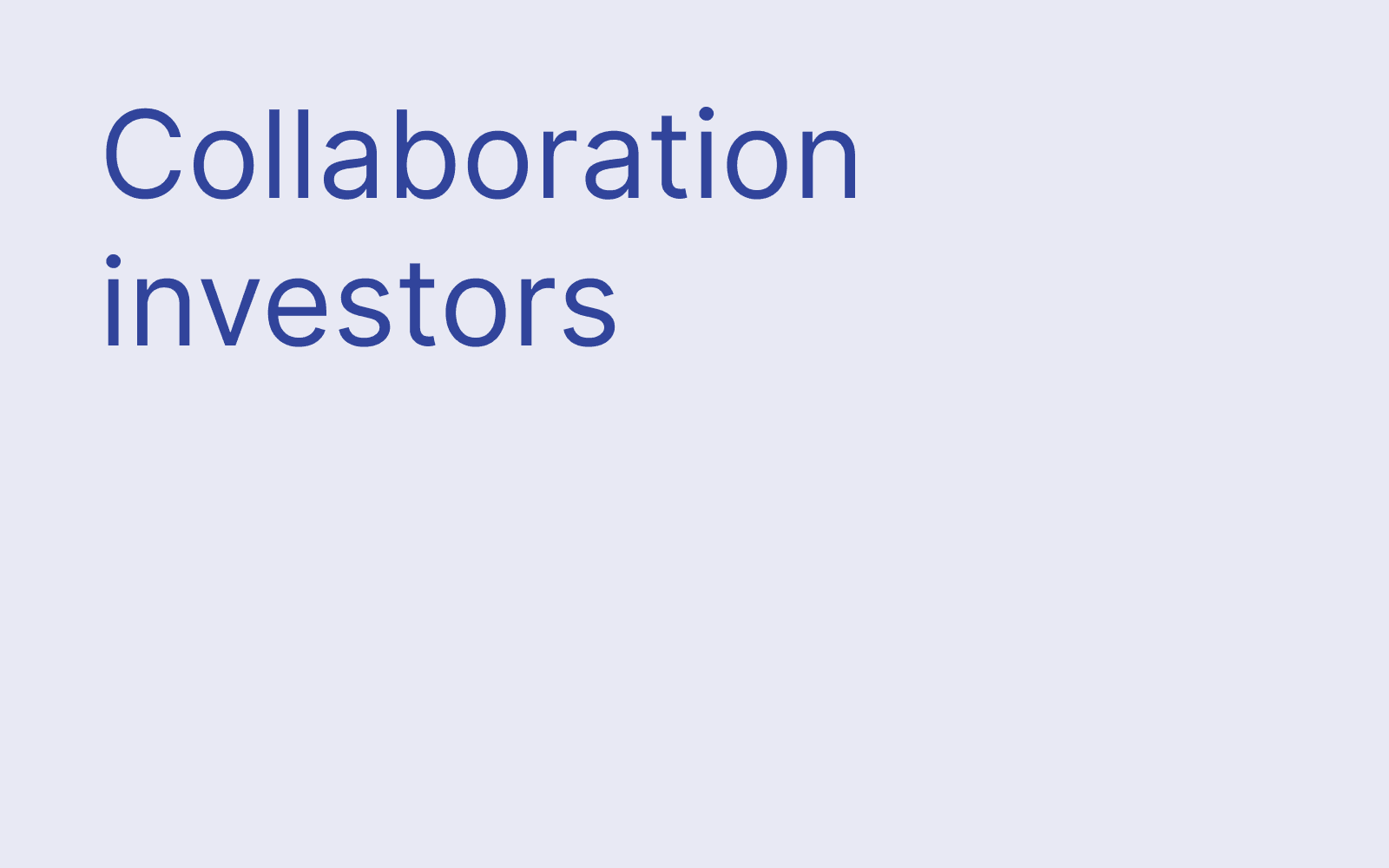 Collaboration investors hero