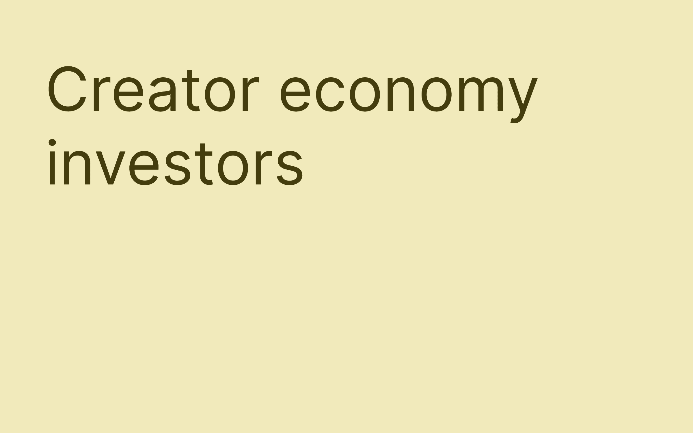 Creator economy investors hero