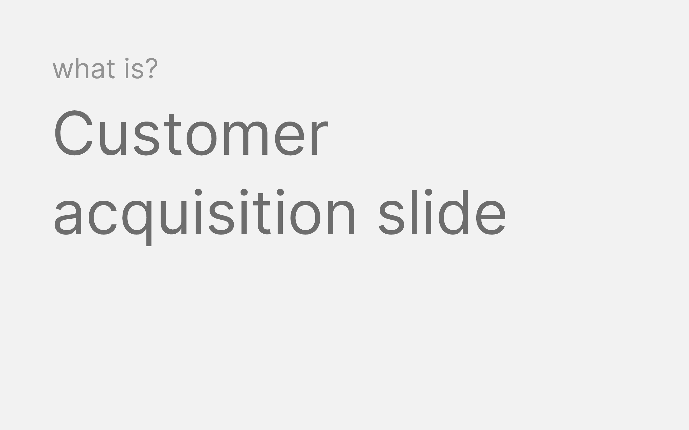 Customer acquisition slide hero banner