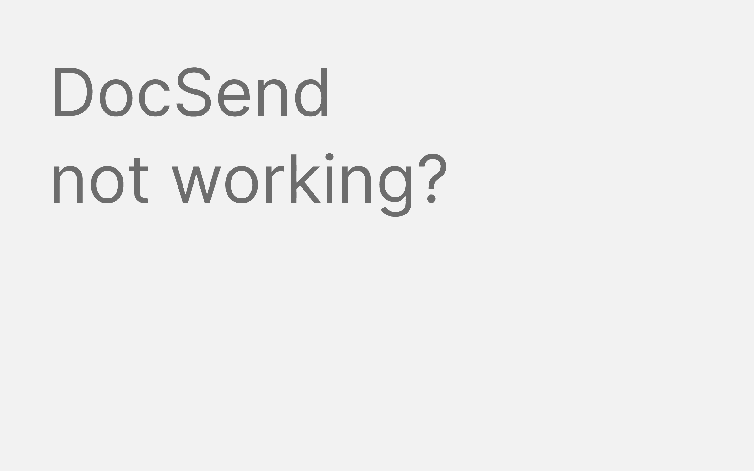 DocSend not working hero