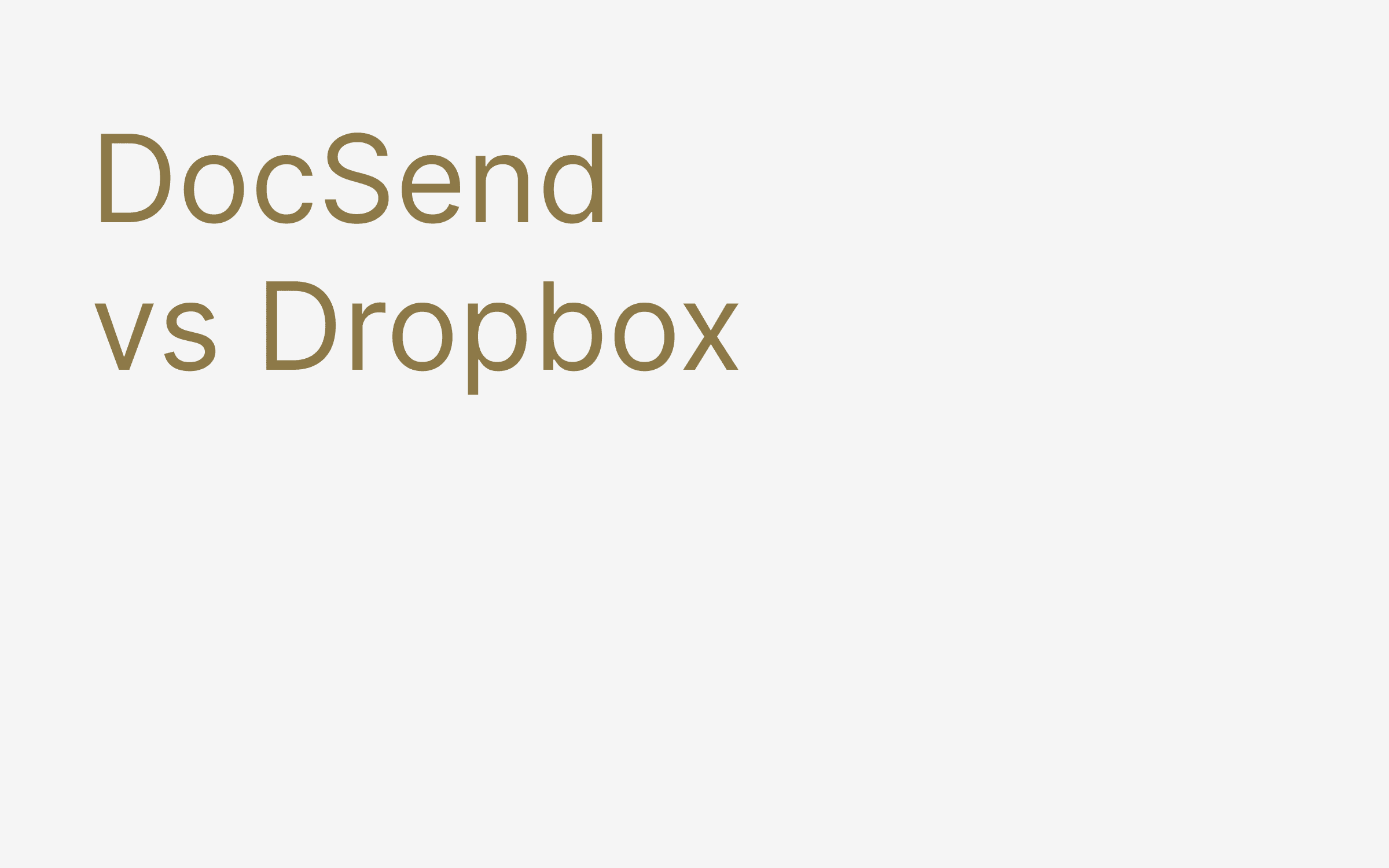 DocSend vs Dropbox
