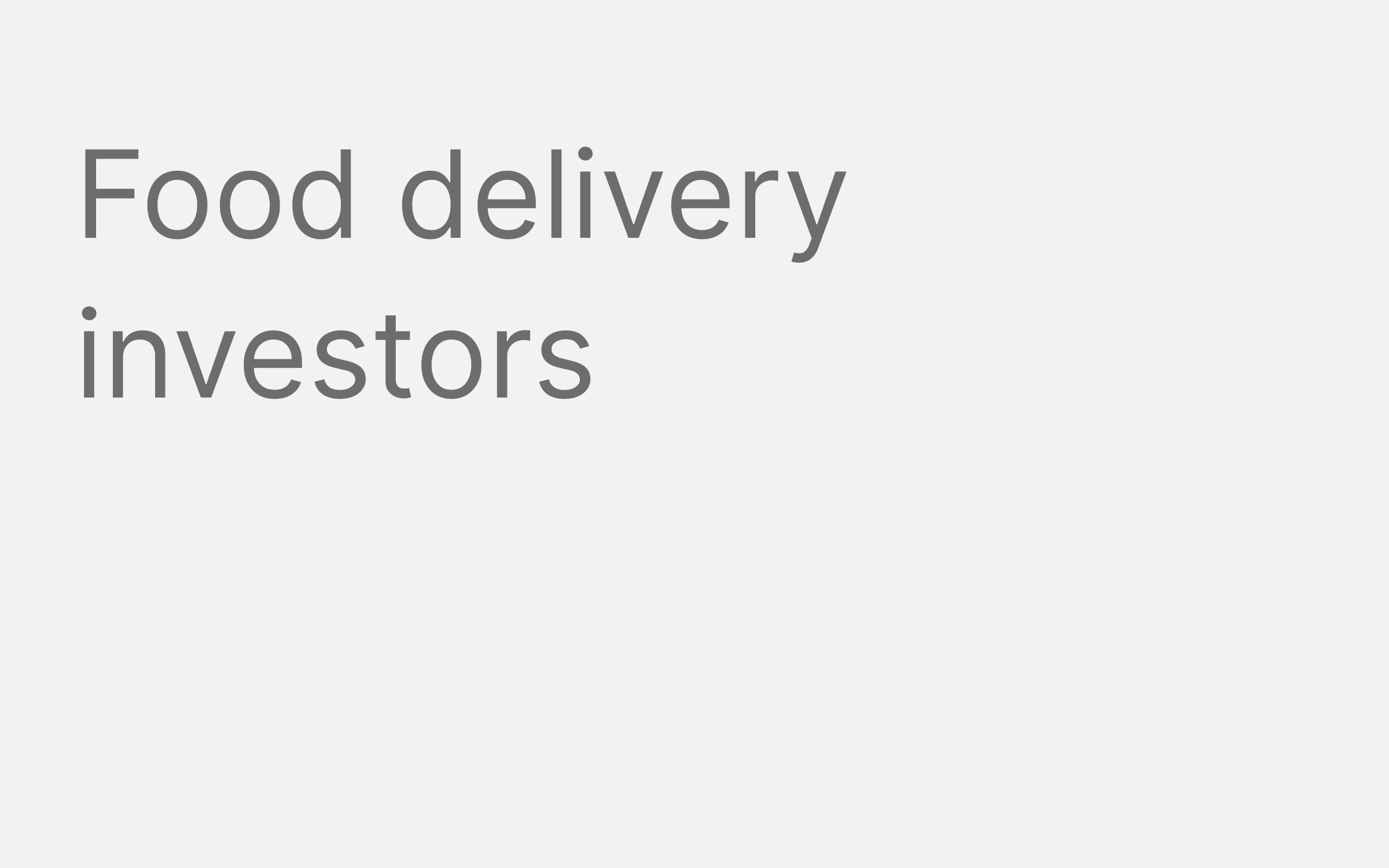 Food delivery investors hero