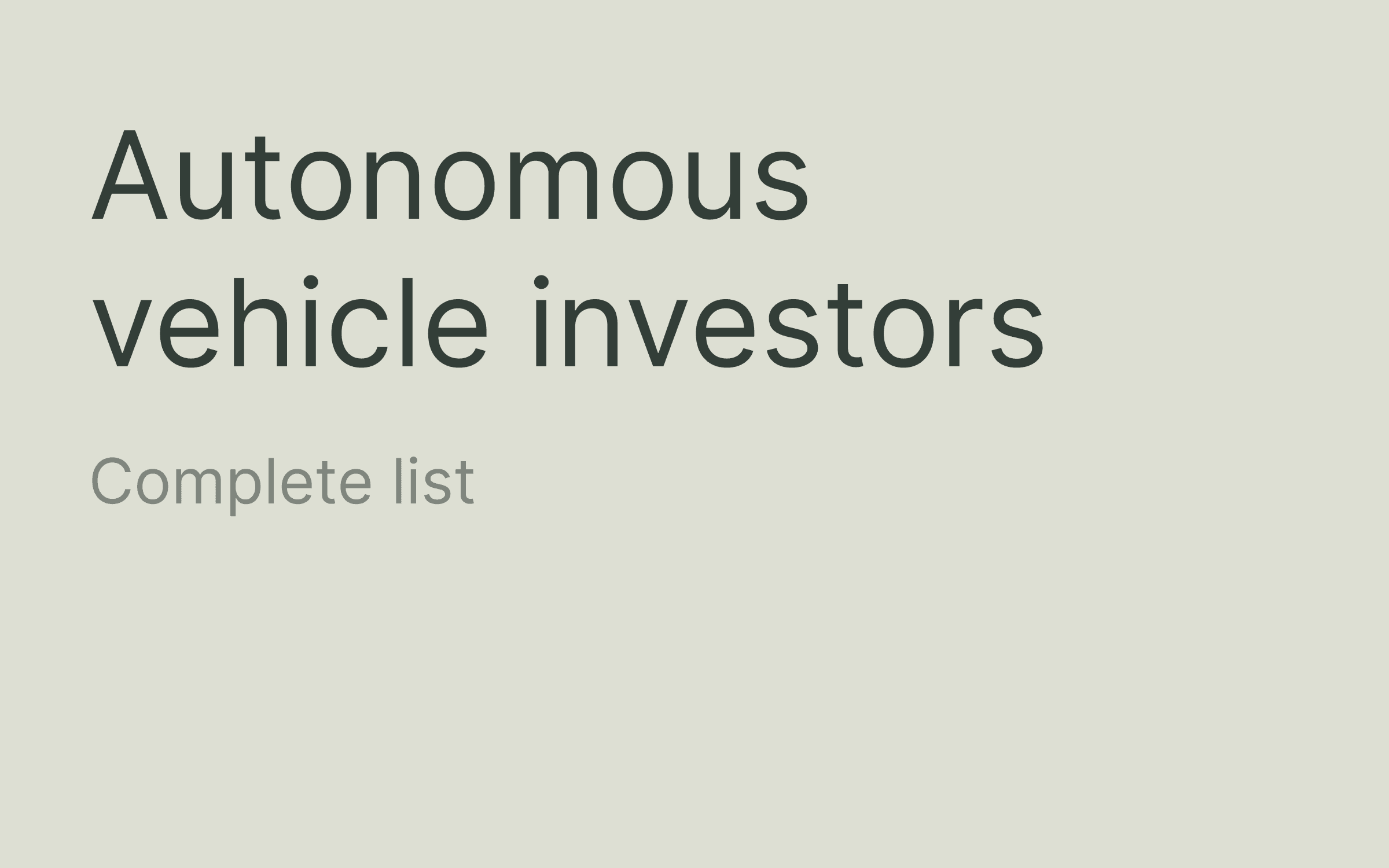 Autonomous vehicle investors