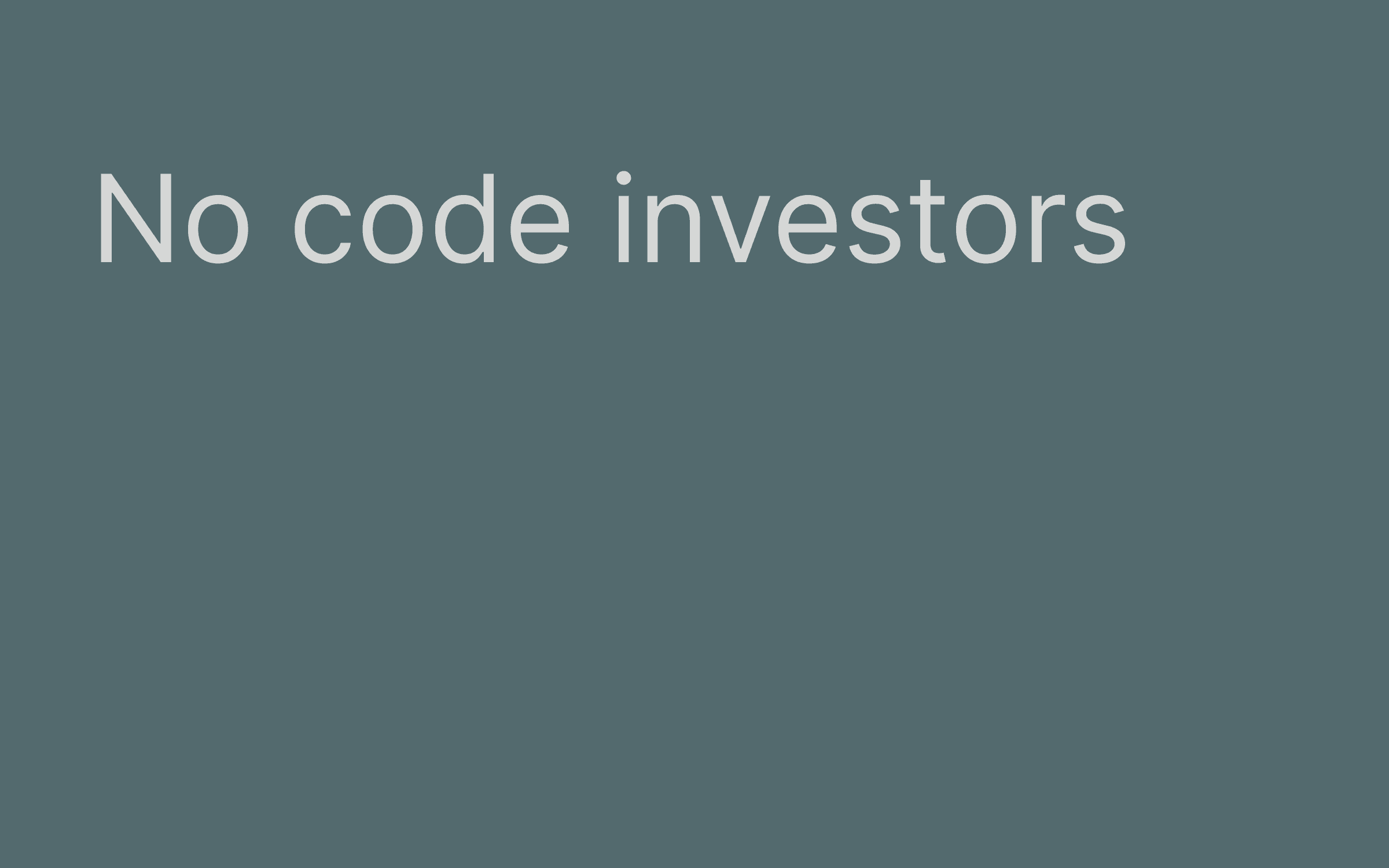 No code investors hero