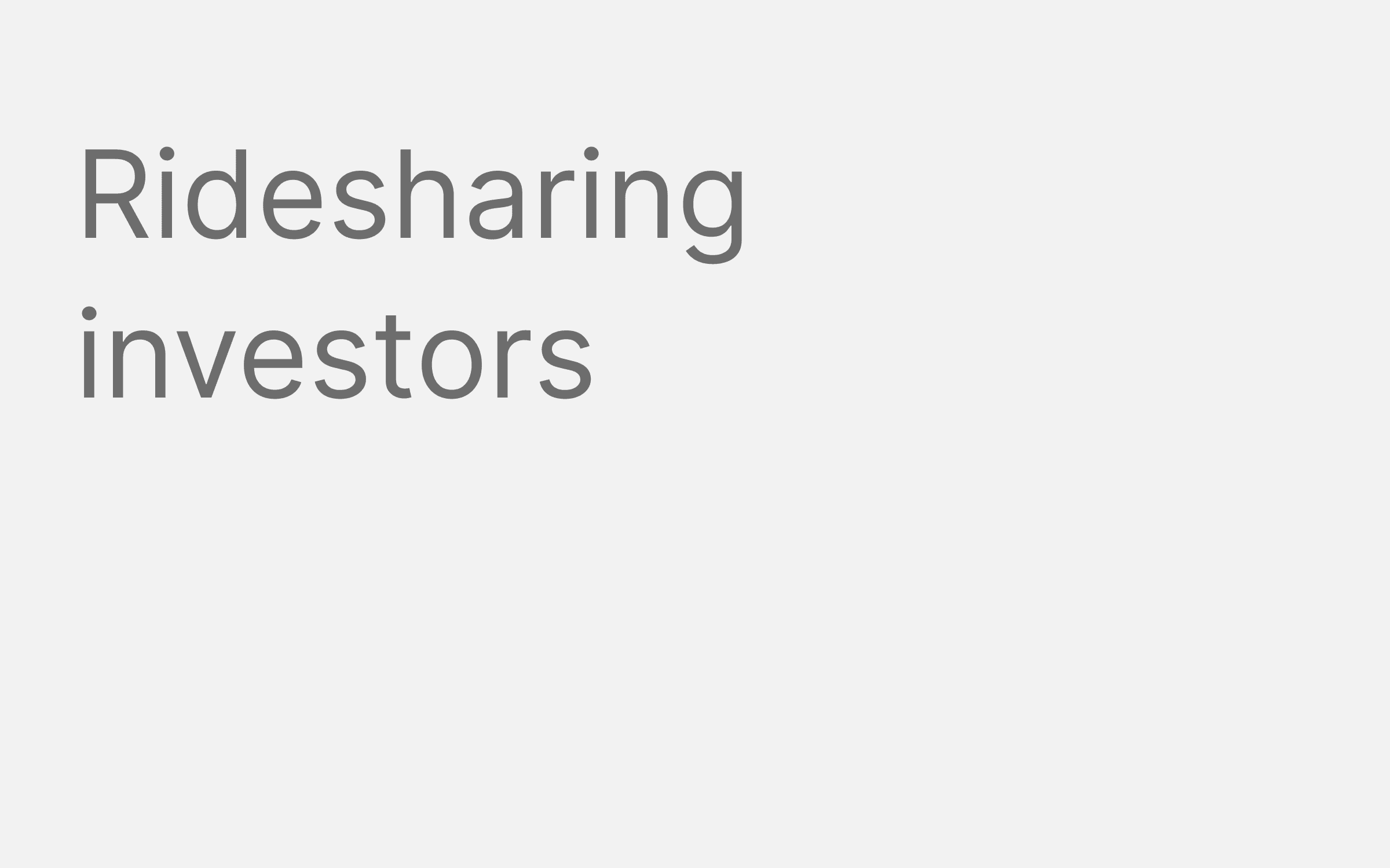Ridesharing investors hero