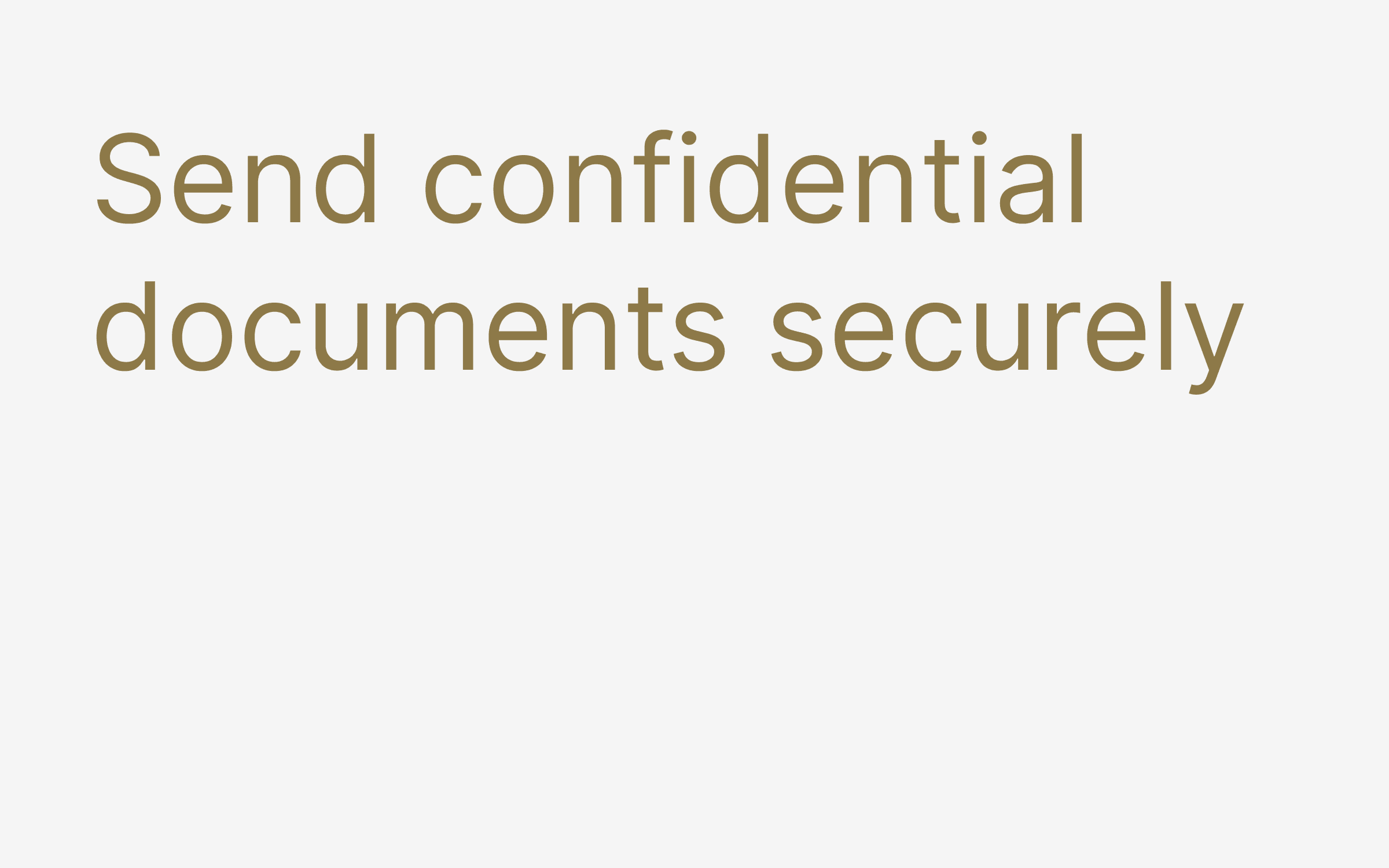 Send confidential documents securely hero