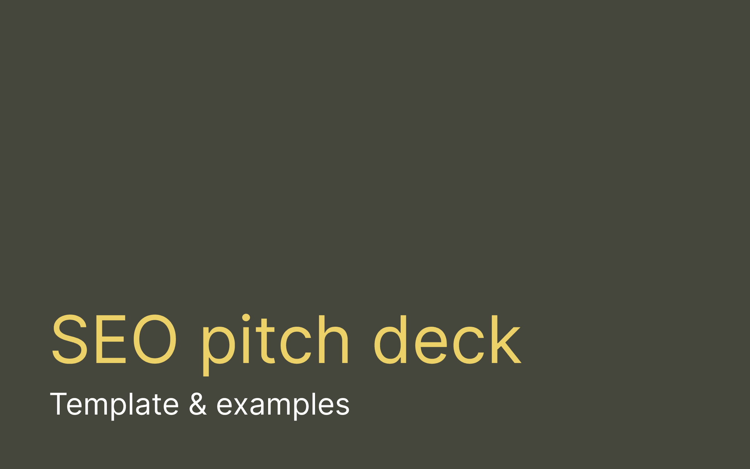 Seo pitch deck