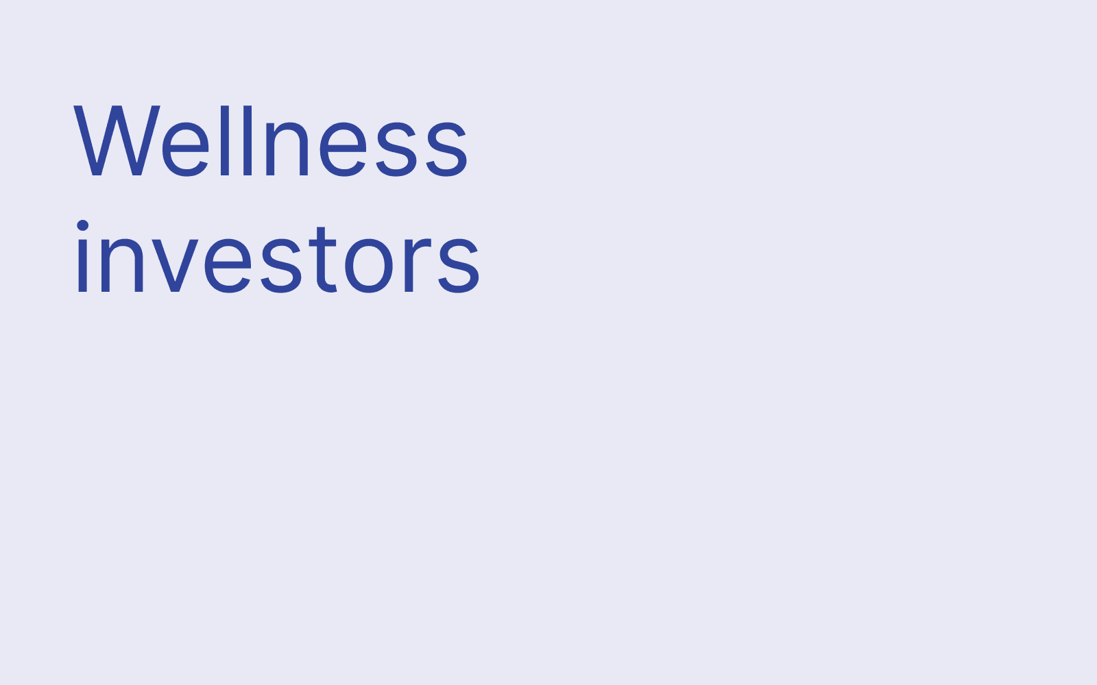 Wellness investors hero