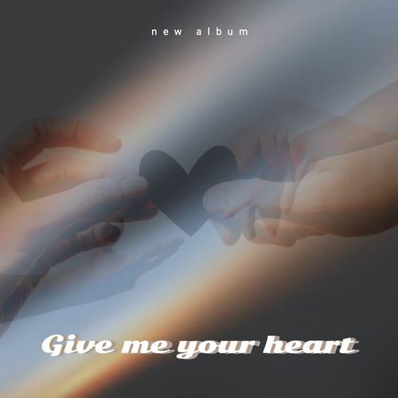 Give Me Your Heart Aesthetic Photo Collage Album Cover