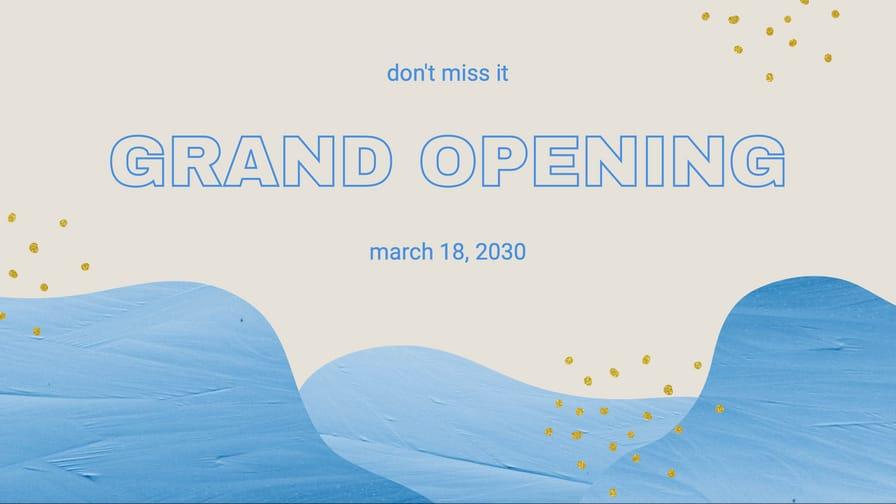 Beige And Blue Grand Opening Don't Miss Banner