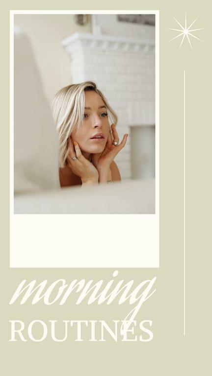 Green Morning Routines Photo Frame Instagram Stories